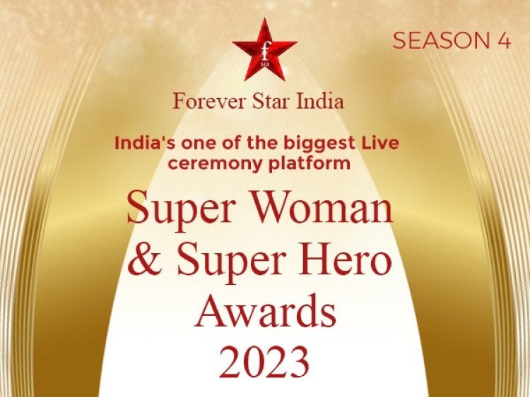 Super Woman and Super Hero Award 2023 Season 4 Sets the Stage for Extraordinary Achievements and Inspiring Success Stories