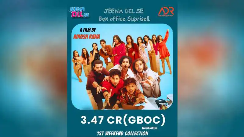 Jeena Dil Se Continues to Surprise; Collects ₹3.47 Crore Worldwide in Opening Weekend